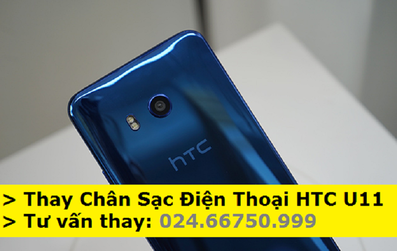 Thay Chân Sạc Điện Thoại HTC U11