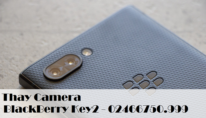 Thay Camera BlackBerry Key2