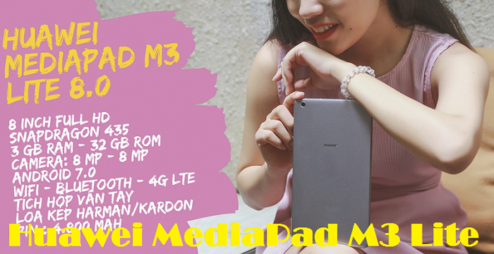 Sửa Chữa Huawei MediaPad M3 Lite