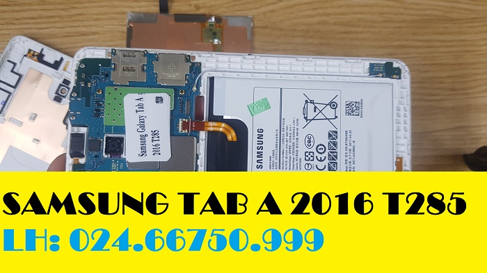 Sửa Chữa SAMSUNG TAB A 2016 T285