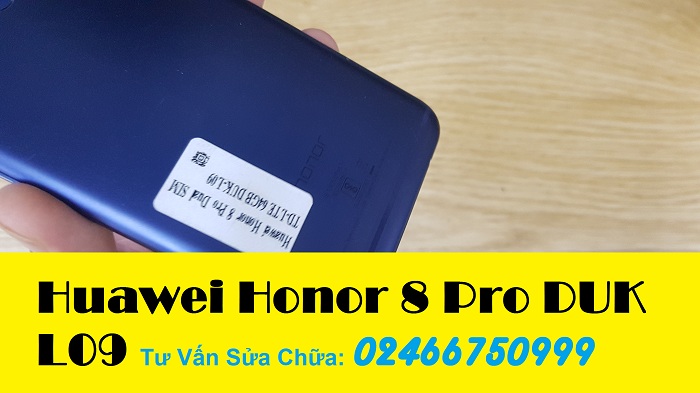 Sửa Huawei Honor 8 Pro DUK L09