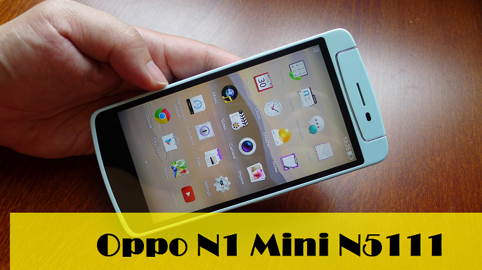 Sửa chữa điện thoại Oppo N1 Mini N5111