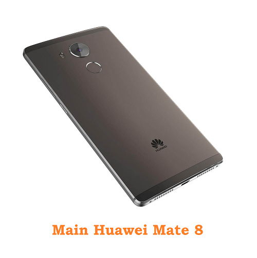 Main Huawei Mate 8