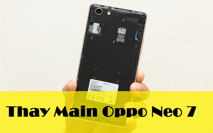 Thay Main Oppo Neo 7 A33w