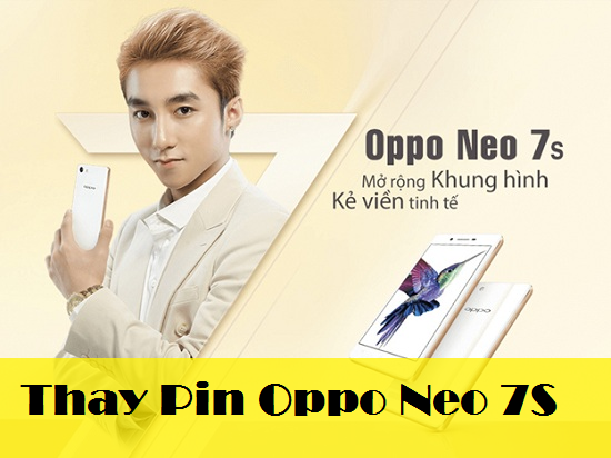 Thay Pin Oppo Neo 7s A33FW