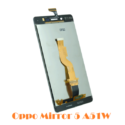 Màn hình Oppo Mirror 5 A51W