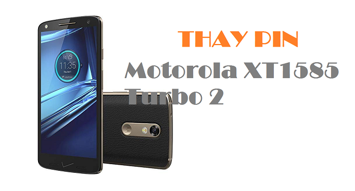 Thay Pin Điện Thoại Motorola Droid Turbo 2 XT1585
