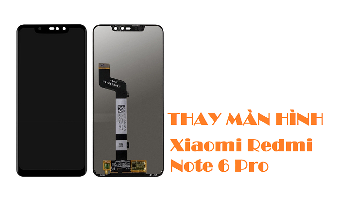 Màn hình Điện Thoại Xiaomi Redmi Note 6 Pro