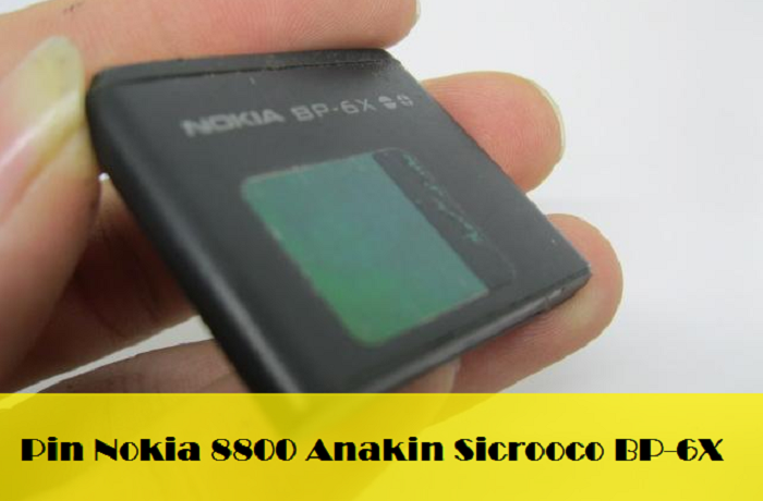 Pin Nokia 8800 Anakin Sicrooco BP-6X