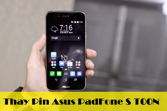 Thay Pin Asus PadFone S T00N