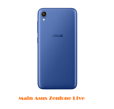 Main Asus Zenfone Live A007