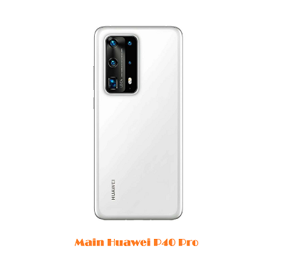 Main Huawei P40 Pro