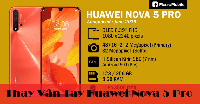 Thay Cảm Biến Vân Tay Huawei Nova 5 Pro