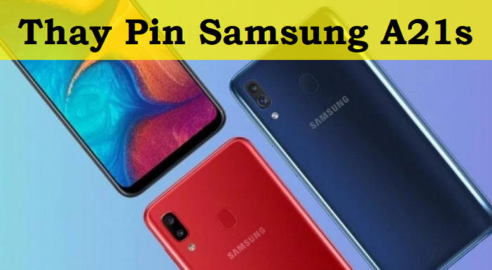 Thay Pin Samsung A21s