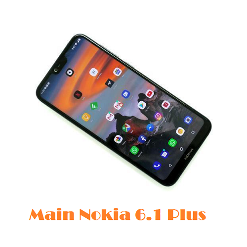 Main Nokia 6.1 Plus