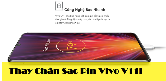 Thay Chân Sạc Pin Vivo V11i