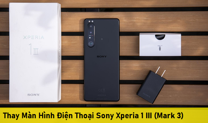 Thay Màn Hình Điện Thoại Sony Xperia 1 III (Mark 3)