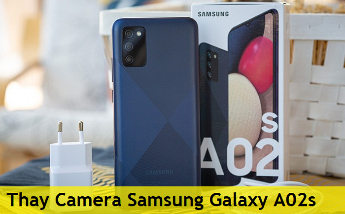 Thay Camera Samsung Galaxy A02s