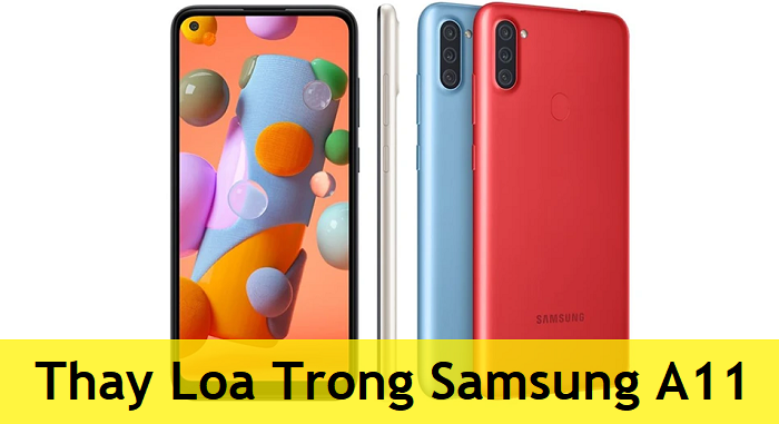 Thay Loa Trong Samsung A11