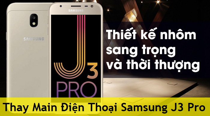 Thay Main Điện Thoại Samsung J3 Pro