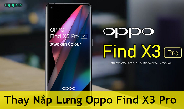 Thay Nắp Lưng Oppo Find X3 Pro