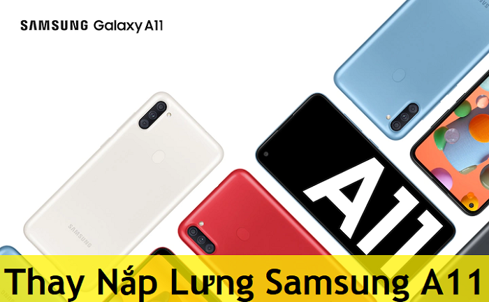 Thay Nắp Lưng Samsung A11