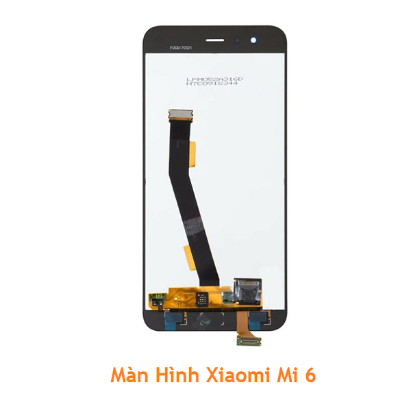 Màn Hình Xiaomi Mi 6