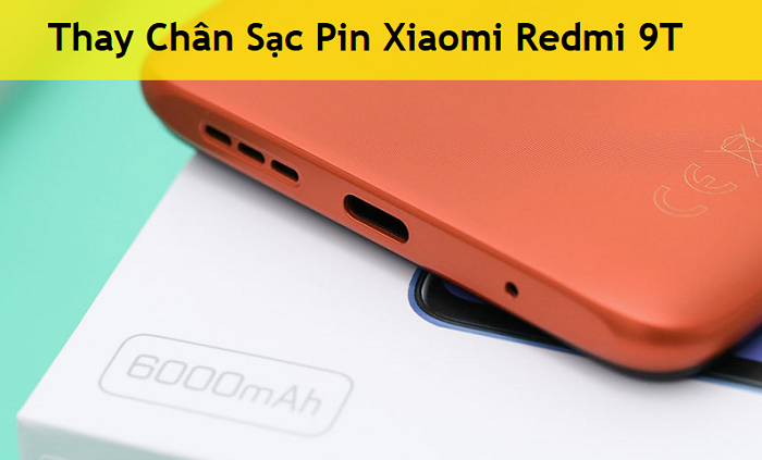 Thay Chân Sạc Pin Xiaomi Redmi 9T