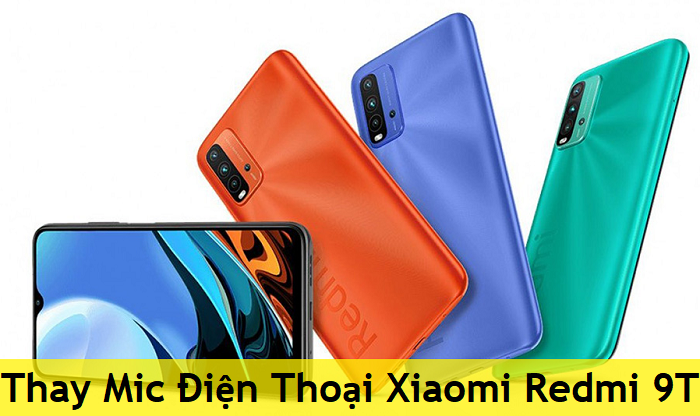 Thay Mic Điện Thoại Xiaomi Redmi 9T