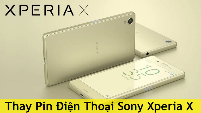 Thay Pin Điện Thoại Sony Xperia X