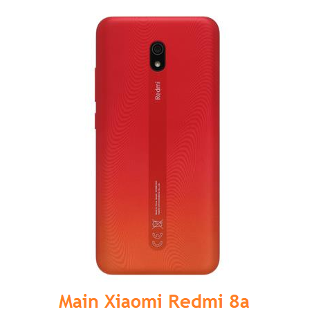 Main Xiaomi Redmi 8a