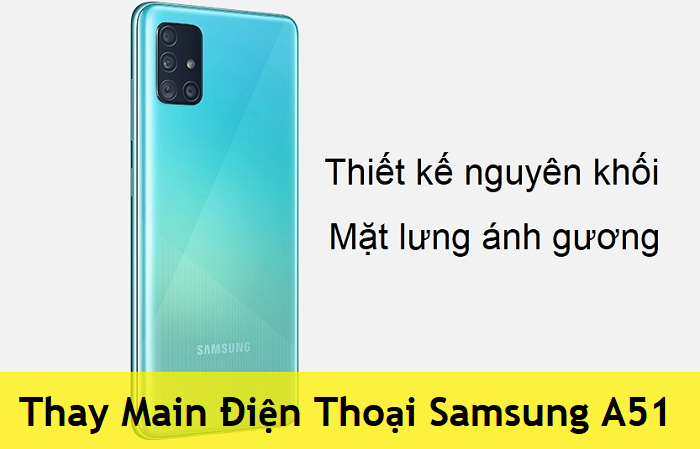 Thay Main Điện Thoại Samsung A51