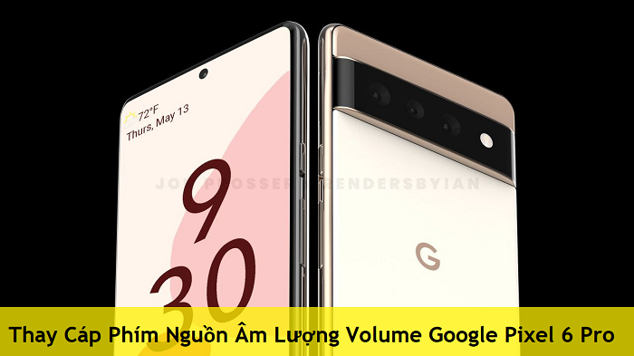 Thay Cáp Phím Nguồn Âm Lượng Volume Google Pixel 6 Pro