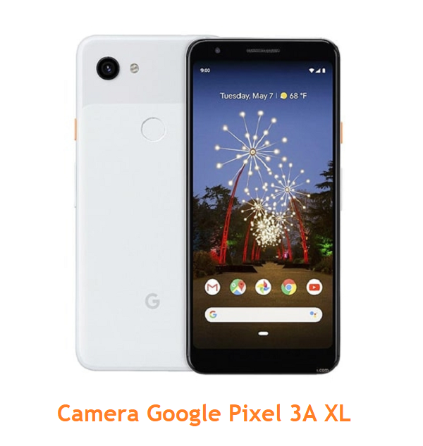 Camera Google Pixel 3A XL