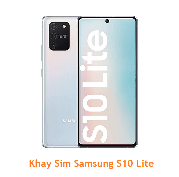 Khay Sim Samsung S10 Lite
