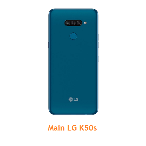 Main LG K50s