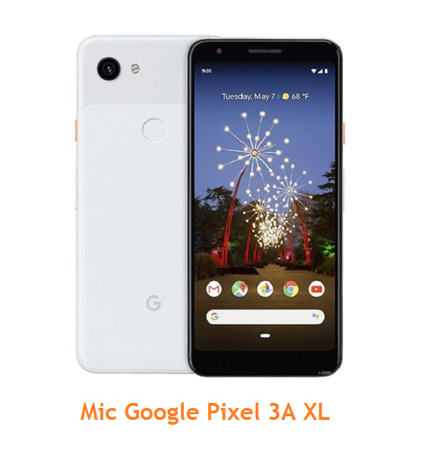 Mic Google Pixel 3A XL