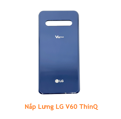 Nắp Lưng LG V60 ThinQ
