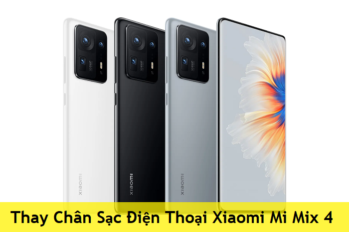 Thay Chân Sạc Điện Thoại Xiaomi Mi Mix 4