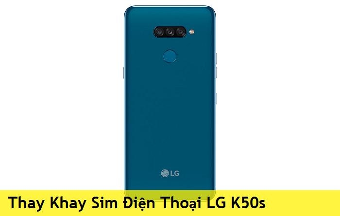 Thay Khay Sim Điện Thoại LG K50s