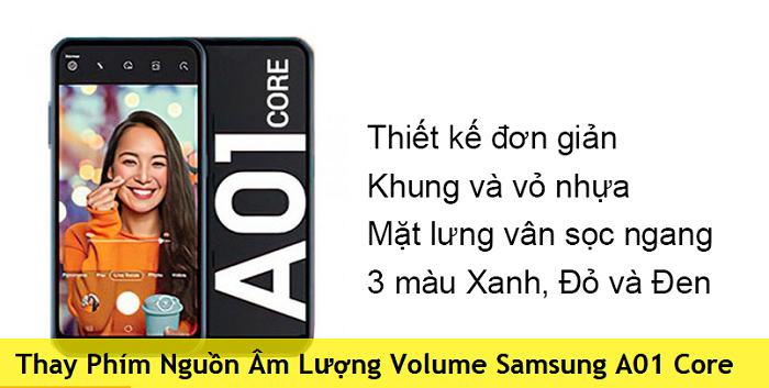 Thay Phím Nguồn Âm Lượng Volume Samsung A01 Core