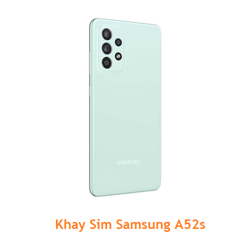 Khay Sim Samsung A52s