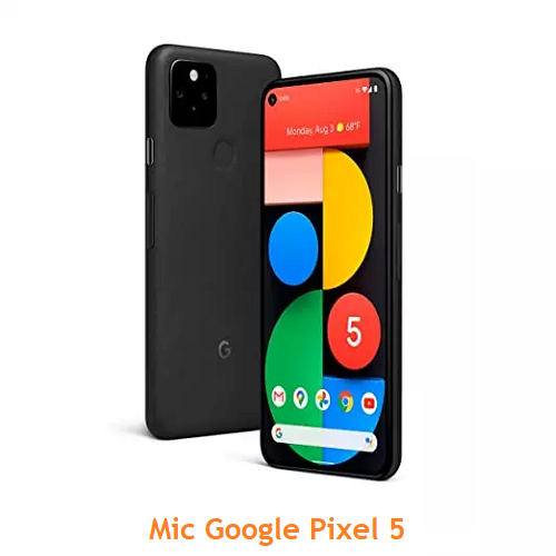 Mic Google Pixel 5