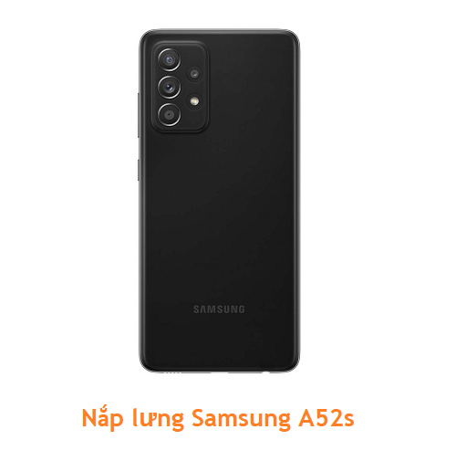 Nắp lưng Samsung A52s