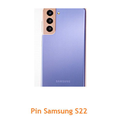 Pin Samsung S22