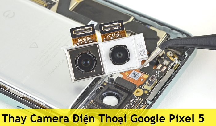 Thay Camera Điện Thoại Google Pixel 5