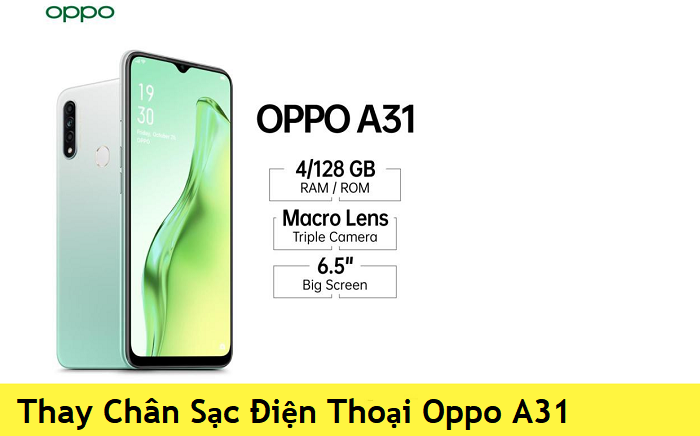 Thay Chân Sạc Điện Thoại Oppo A31