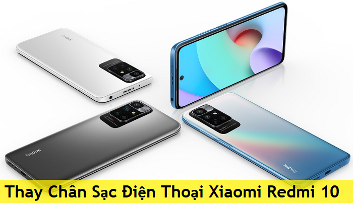 Thay Chân Sạc Điện Thoại Xiaomi Redmi 10