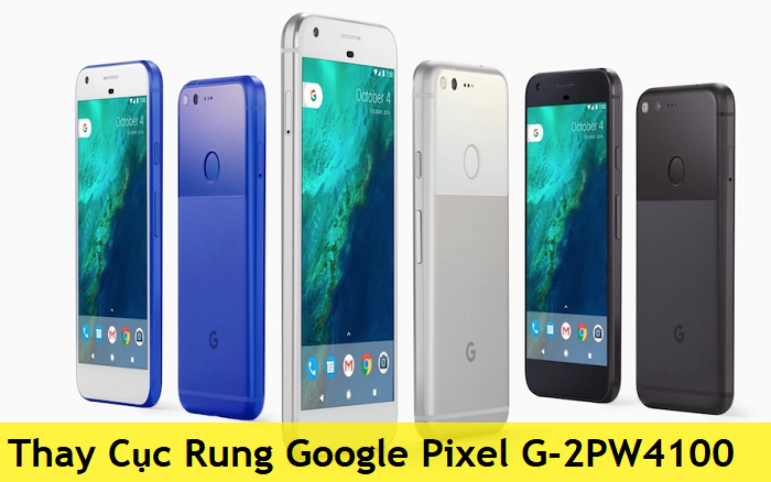 Thay Cục Rung Google Pixel G-2PW4100