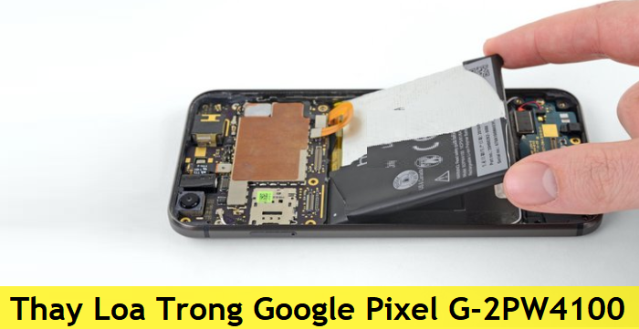 Thay Loa Trong Google Pixel G-2PW4100